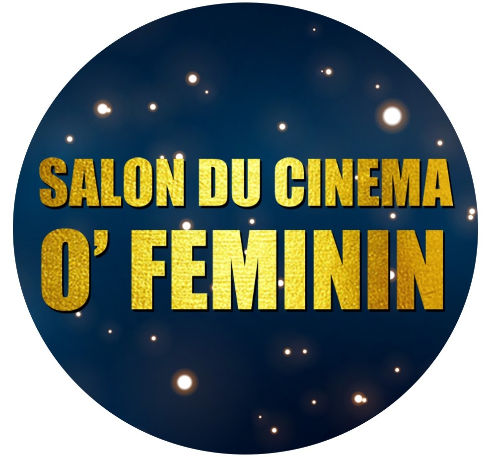 4e édition du Salon du cinéma O’ Féminin : les organisateurs révèlent les dates et le lieu de l'évènement